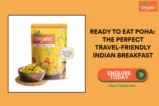 Ready to Eat Poha: The Perfect Travel-Friendly Indian Breakfast
